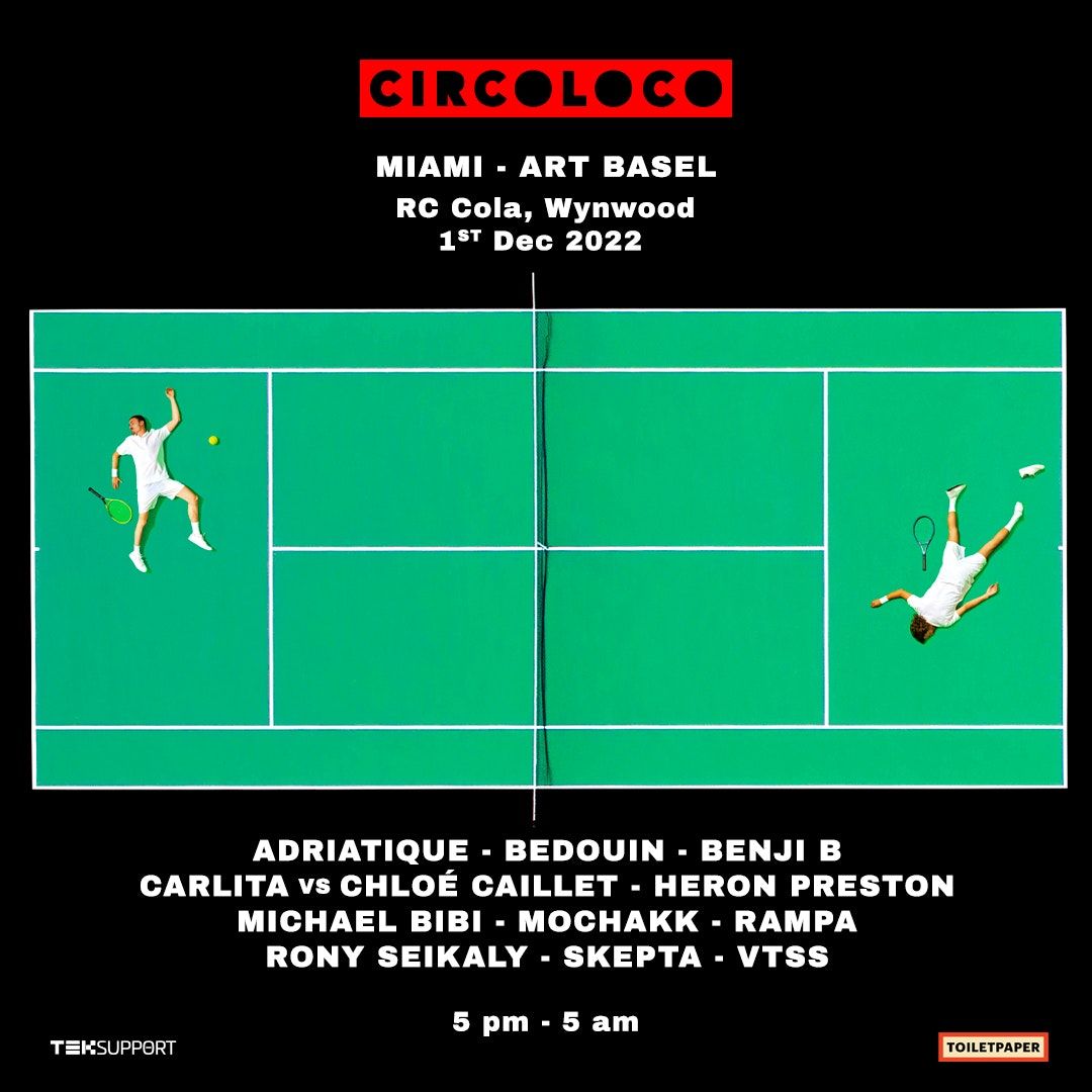 Circoloco Miami at Factory Town
