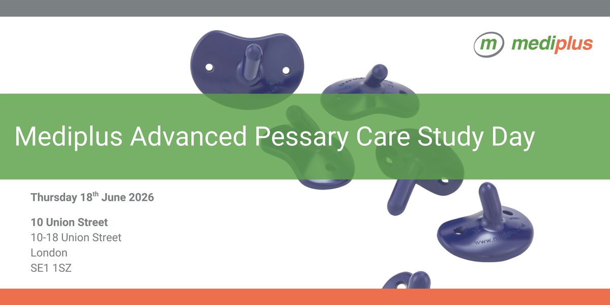 Mediplus Advanced Pessary Study Day