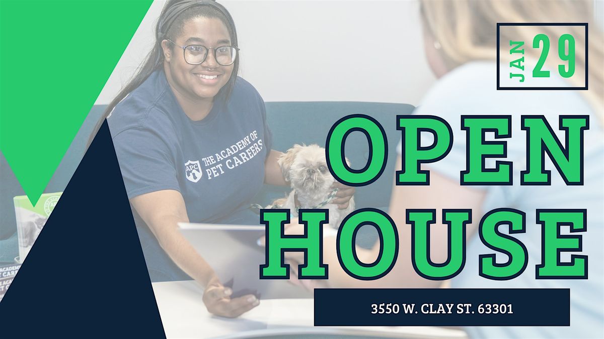 Open House - Become a Groomer, Trainer, Vet Assistant