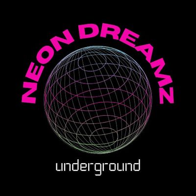 Neon Dreamz Underground