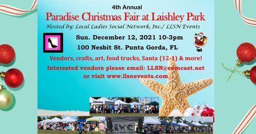 2022 Paradise Christmas Fair At Laishley Park 4Th Annual Paradise Christmas Fair At Laishley Park | 100 Nesbit St, Punta  Gorda, Fl 33950-3629, United States | December 12, 2021