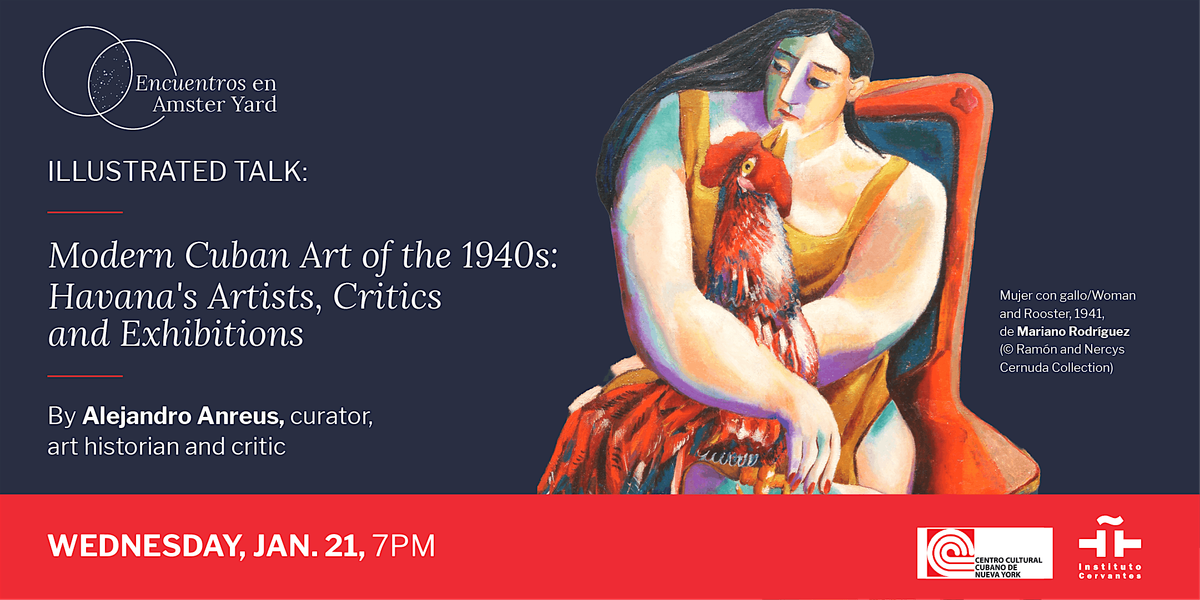 Illustrated talk: Modern Cuban Art of the 1940s