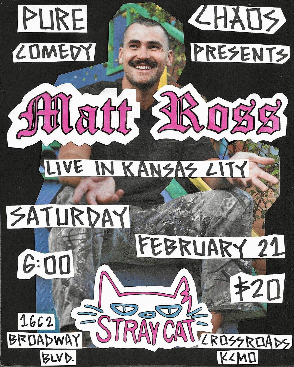 Pure Chaos Presents: Matt Ross Live in Kansas City