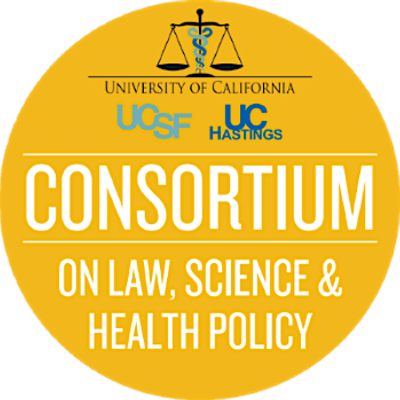 UCSF\/UC Hastings Consortium on Law, Science & Health Policy