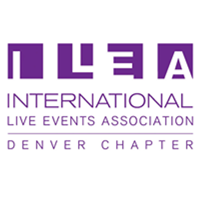 International Live Events Association - ILEA Denver Chapter