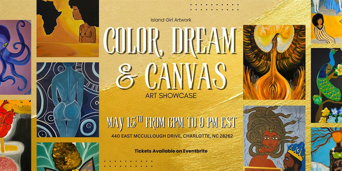 Color, Dream & Canvas \u2014 An Art Showcase
