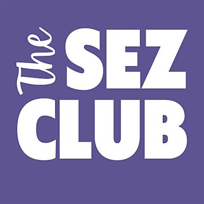 the SEZ CLUB