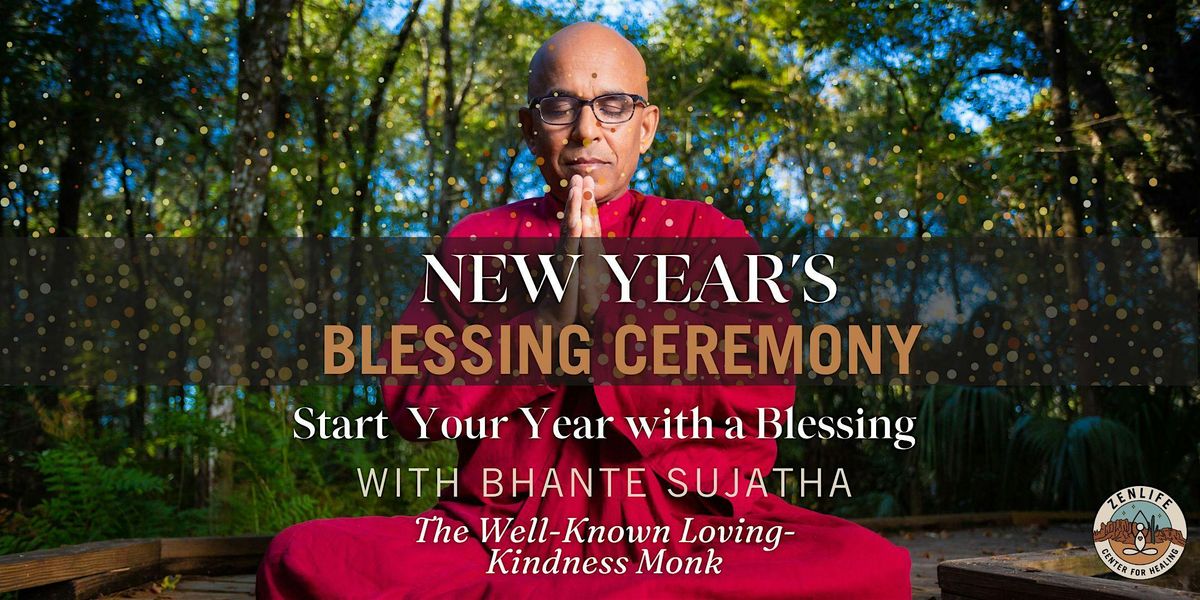 New Years Blessing Ceremony