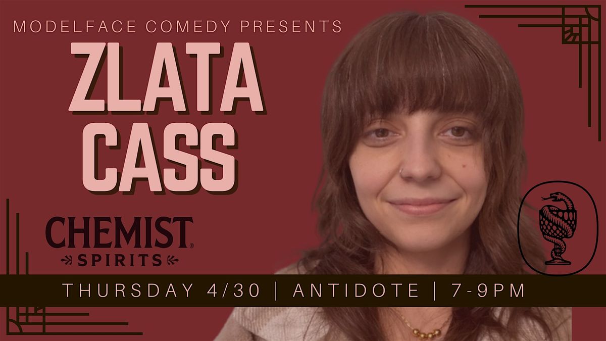 Antidote Comedy featuring Zlata Cass