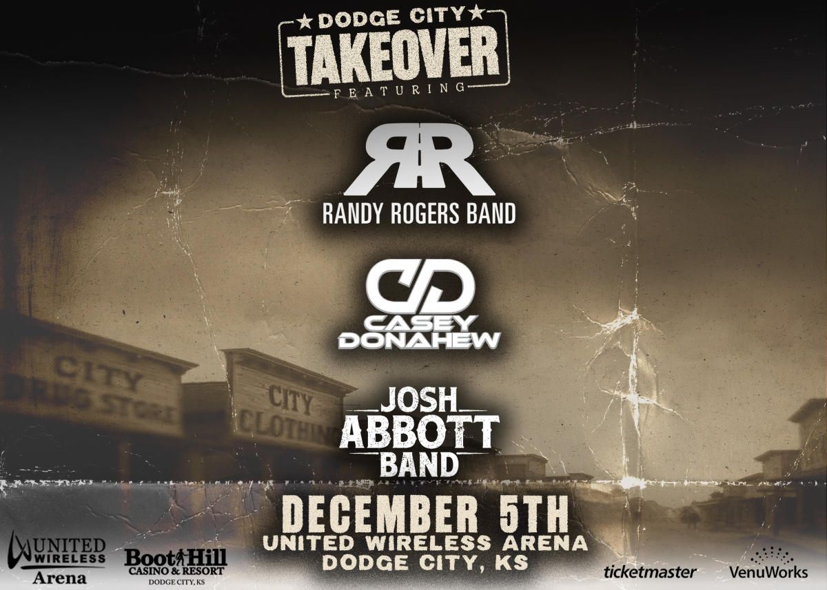 Dodge City Take Over - Randy Rogers Band at United Wireless Arena