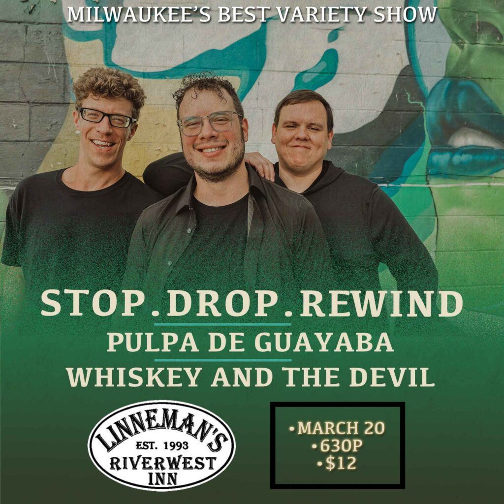 Stop.Drop.Rewind at Dantes
