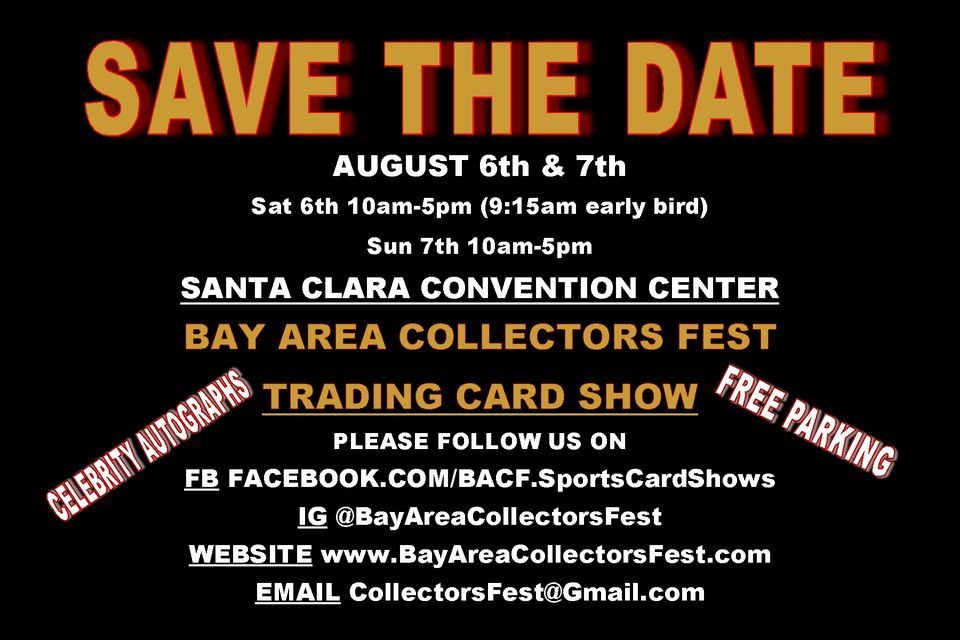 Collectors Fest Trading Card Show Santa Clara Convention Center