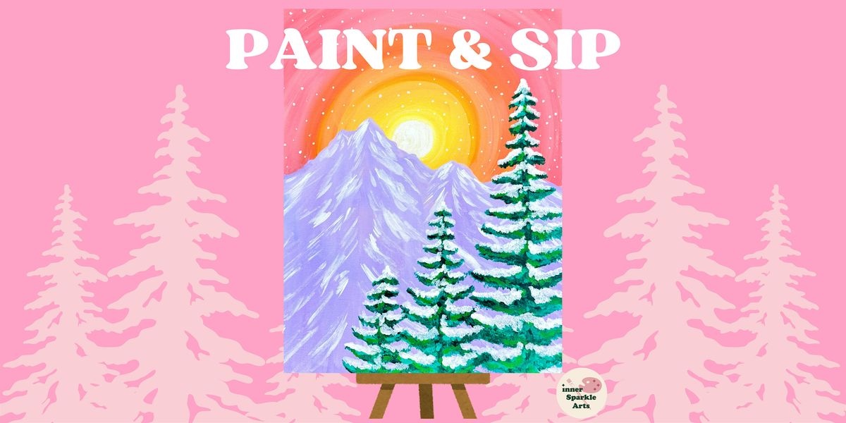 Paint & Sip: Snowy Mountain Sunrise