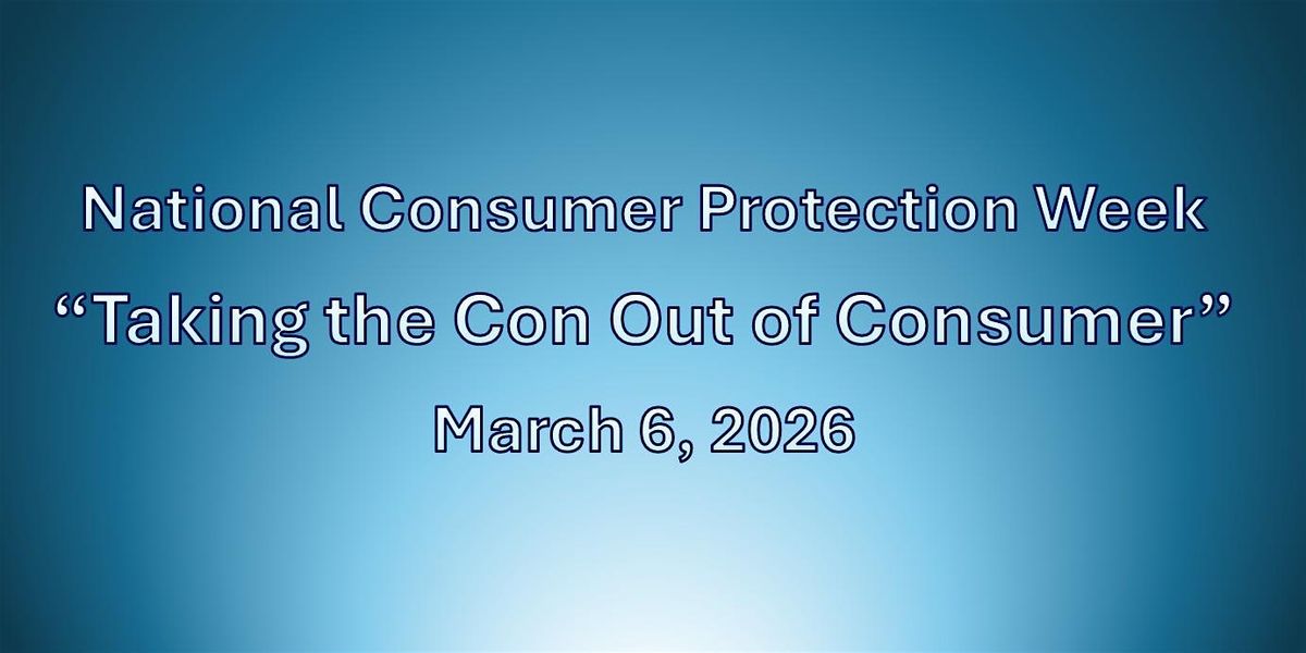 2026 National Consumer Protection Week Event at Holden Heights ...