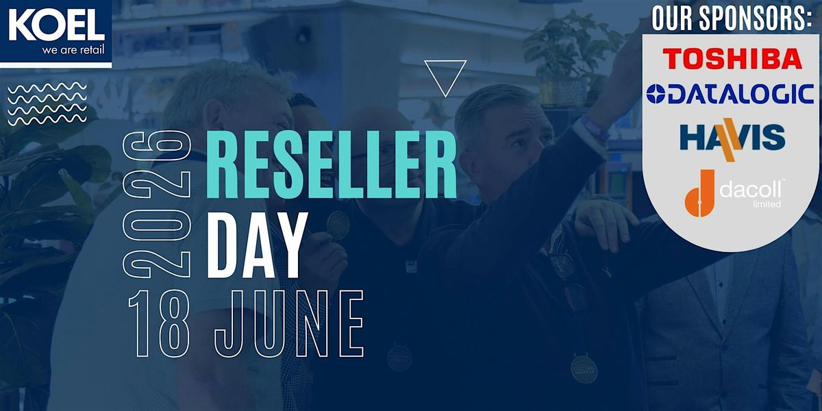 Koel Retail Technologies, Reseller Day 2026-Manchester