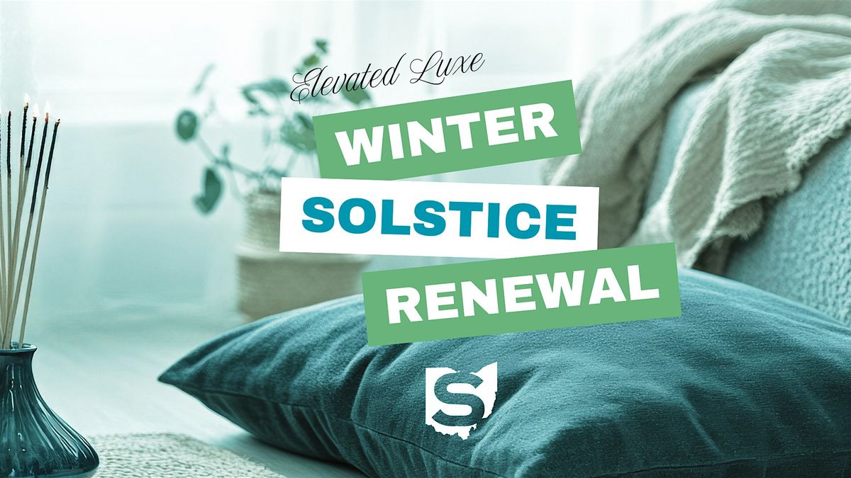 Elevated Luxe: Winter Solstice Renewal