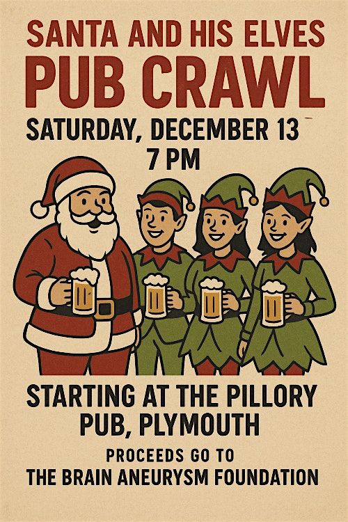 Santa and His Elves Pub Crawl.