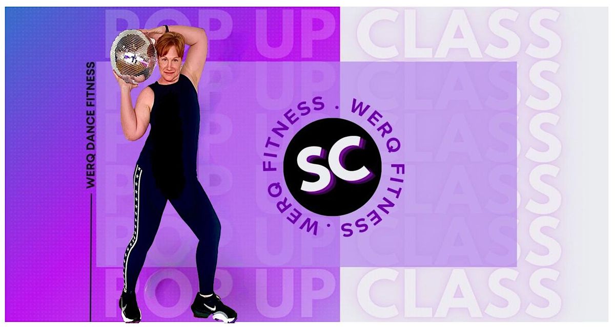 WERQ\u00ae Dance Fitness Pop Up Class-ATLANTA