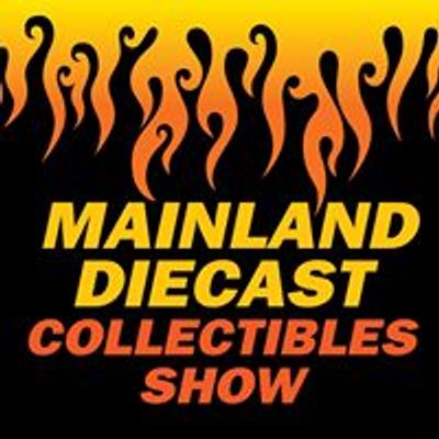 Mainland Diecast Collectibles Show