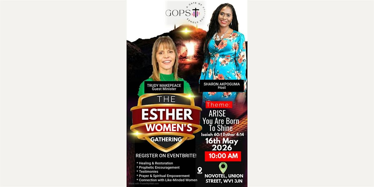 The Esther Women\u2019s Gathering: ARISE \u2014 You Are Born to Shine