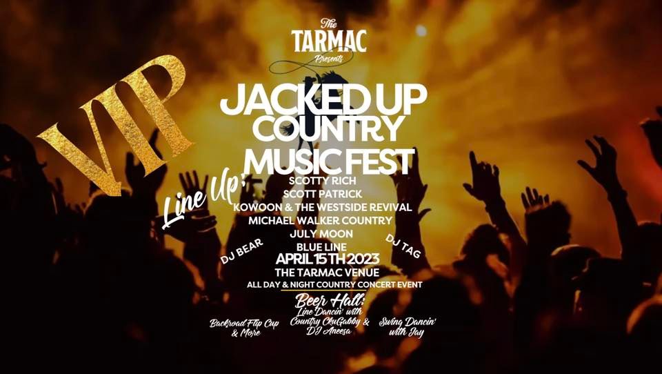 JACKED UP Country Music Fest 2023 VIP