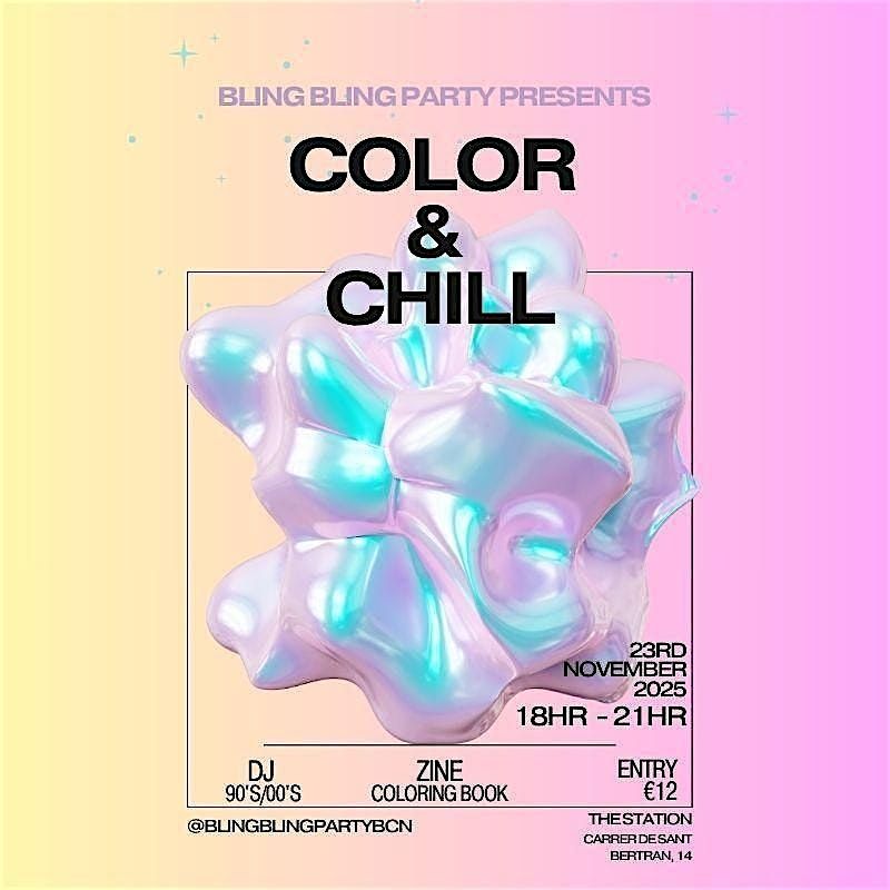 Color n Chill by Bling Bling Party BCN