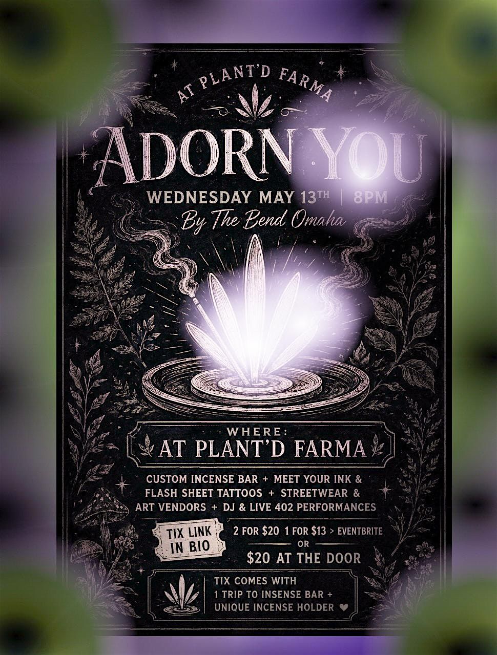 ADORN YOU: Incense Bar, Tattoos, Tooth Gems + Live 402 Music