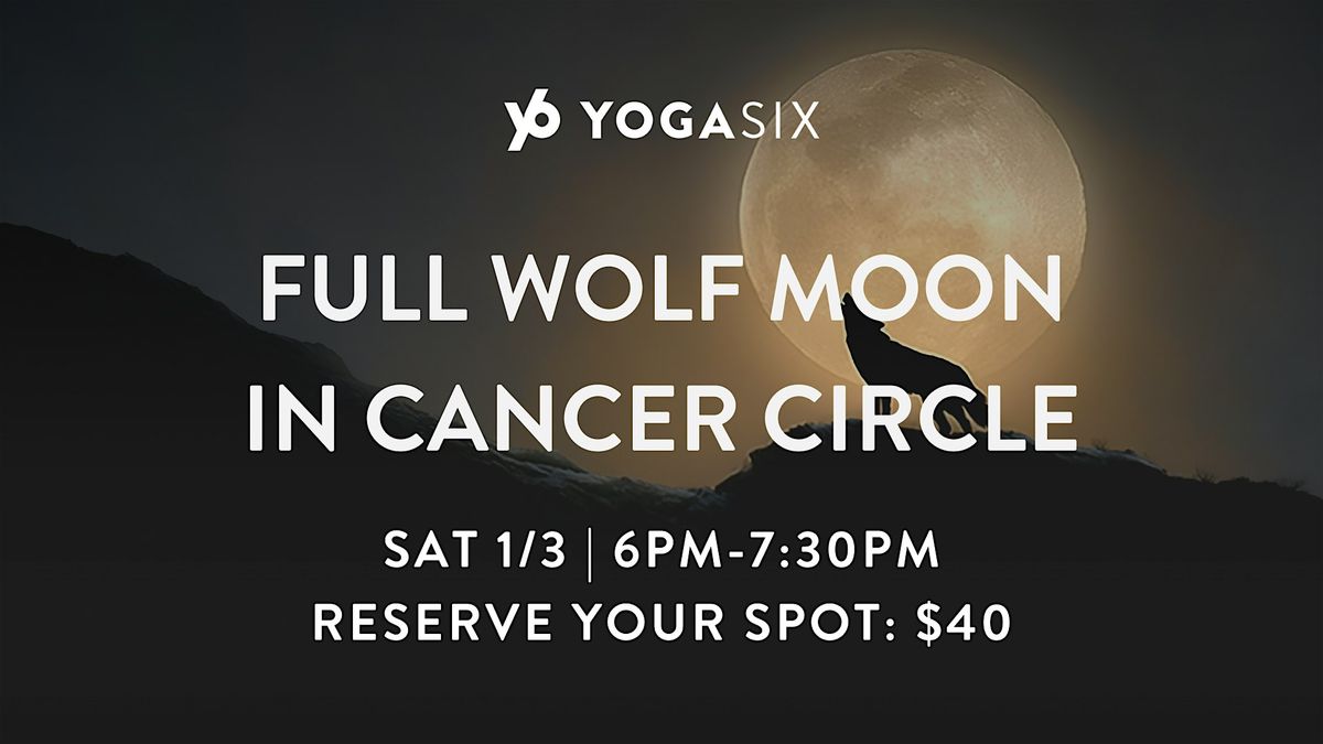 Full Wolf Moon in Cancer Circle