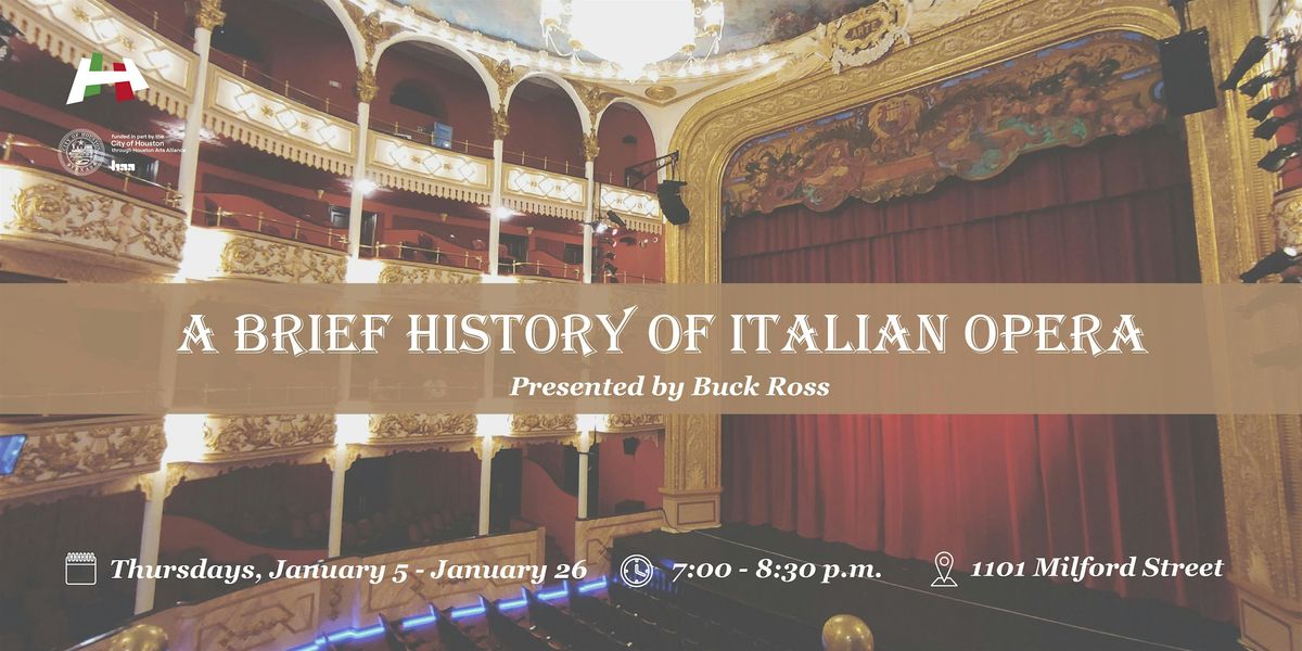 A Brief History of Italian Opera