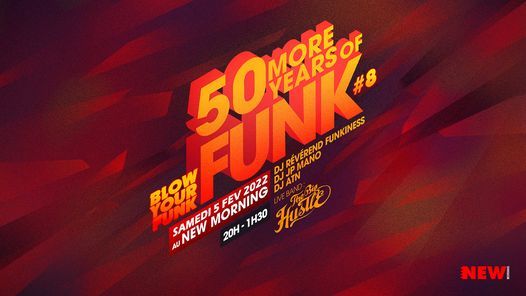 50 More Years of Funk #8 \u2022 New Morning (Paris)