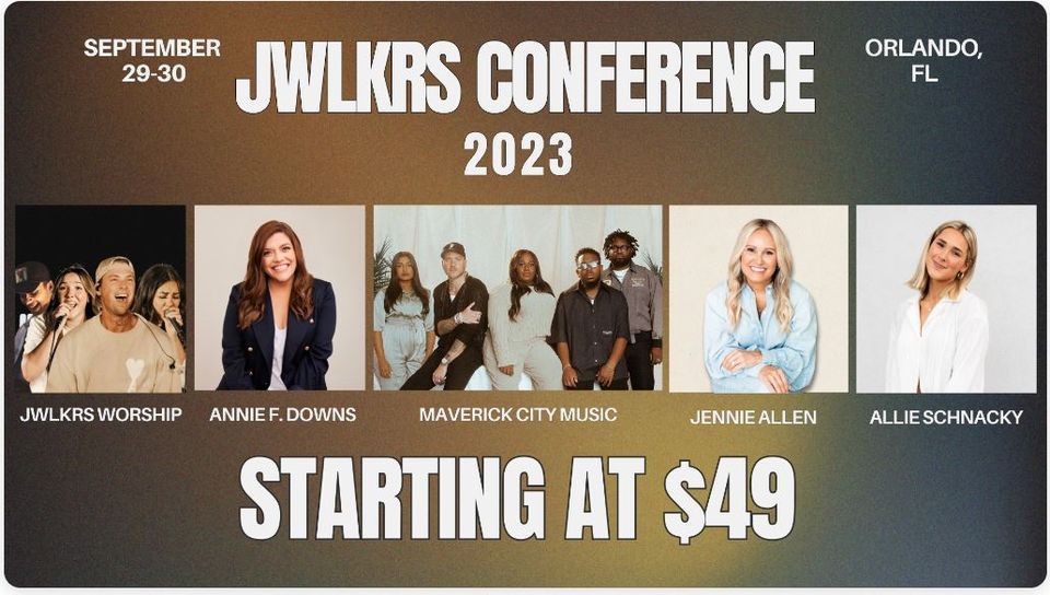 JWLKRS Conference Featuring 2 Days of Worship with @MaverickCityMusic 