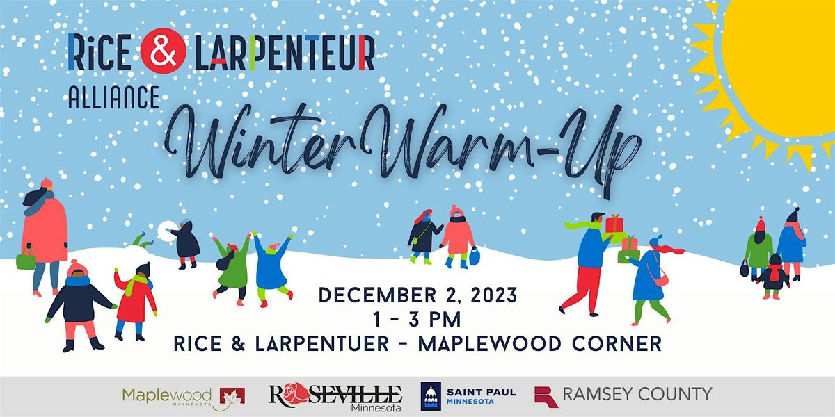2025 Winter Warm-Up at Rice & Larpenteur