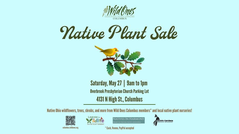 Wild Ones Native Plant Sale 4131 N High St, Columbus, OH 432143001