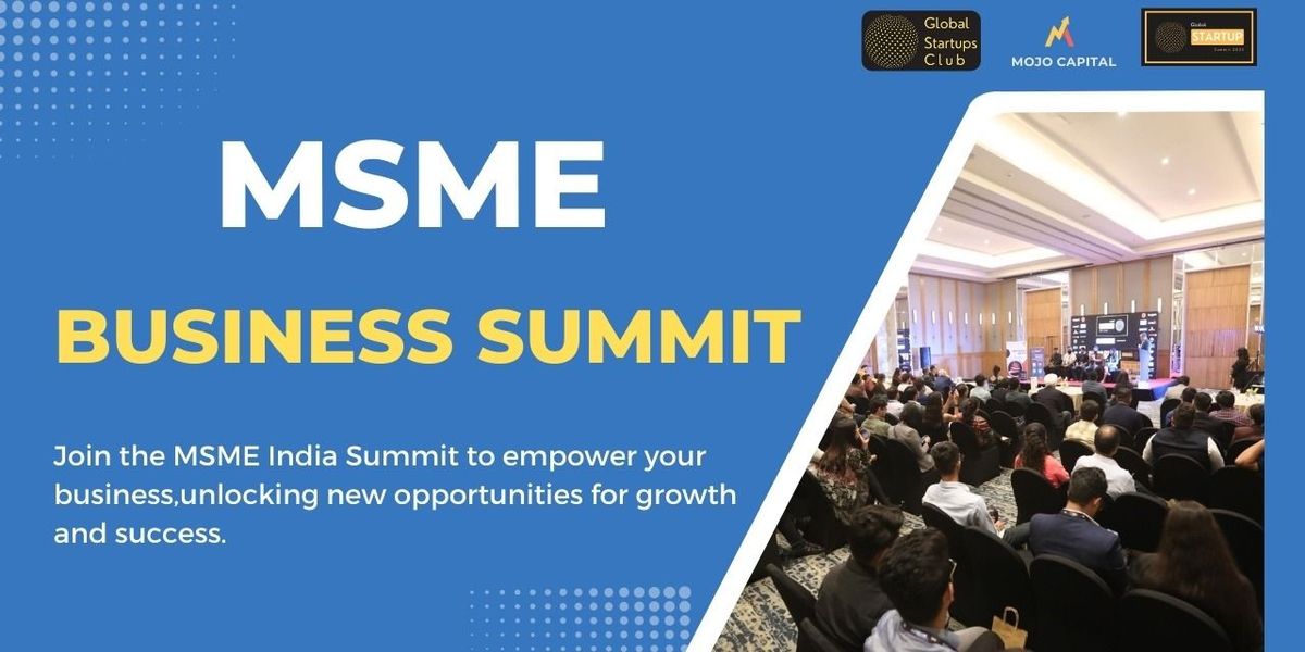 MSME Business Summit Hyderabad India ,2025