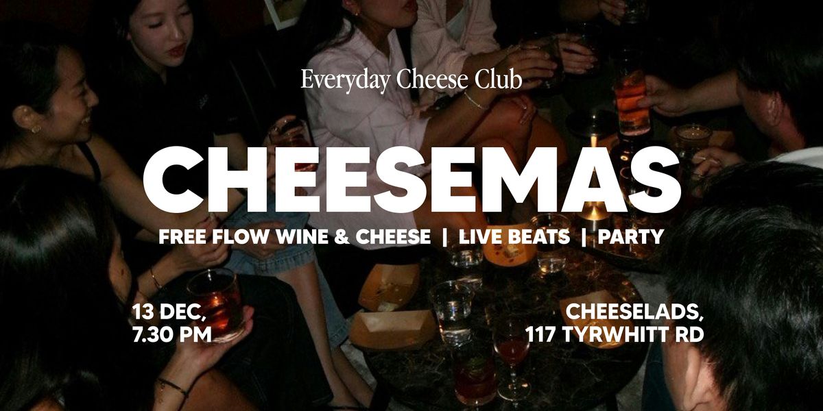 CHEESEMAS JAM with Cheeselads