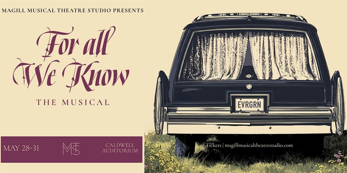 For All We Know - the musical