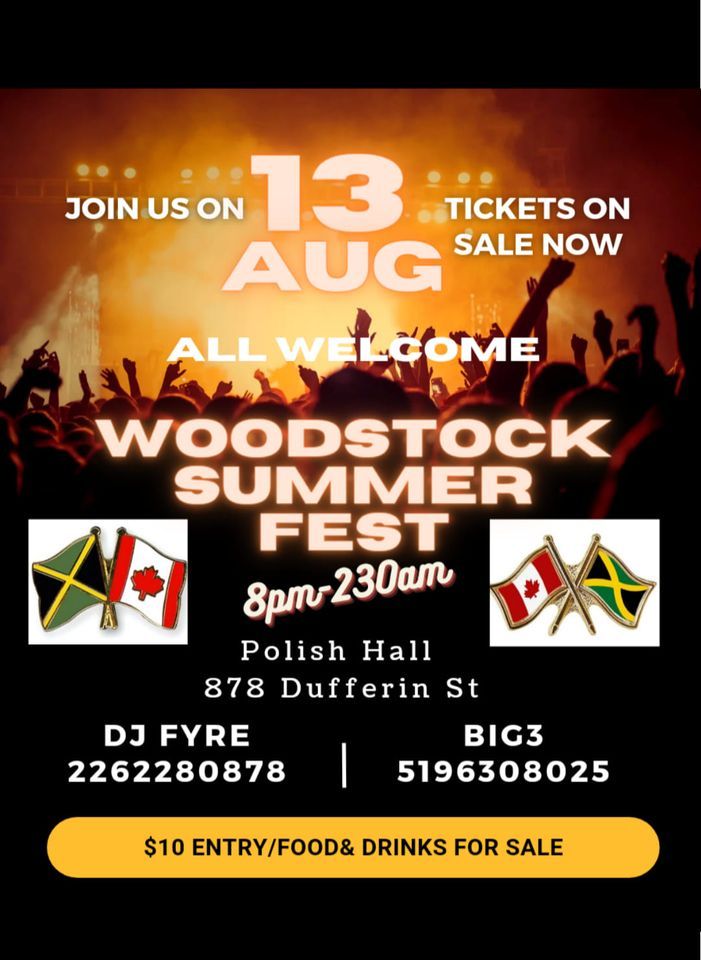 Woodstock Summer Fest 2022 Polish Hall, Woodstock, On August 13 to