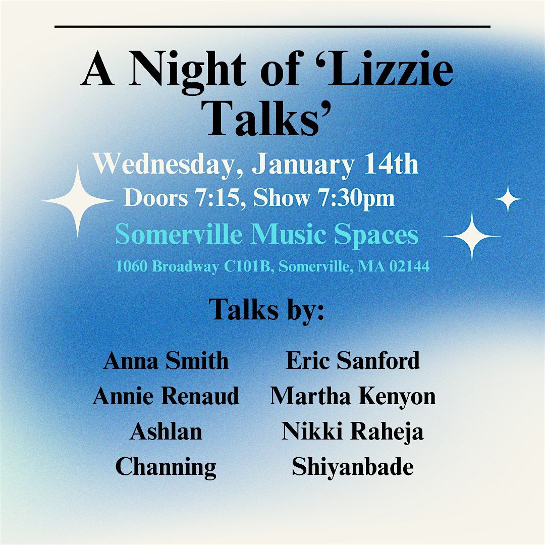 A Night of \u2018Lizzie Talks\u2019