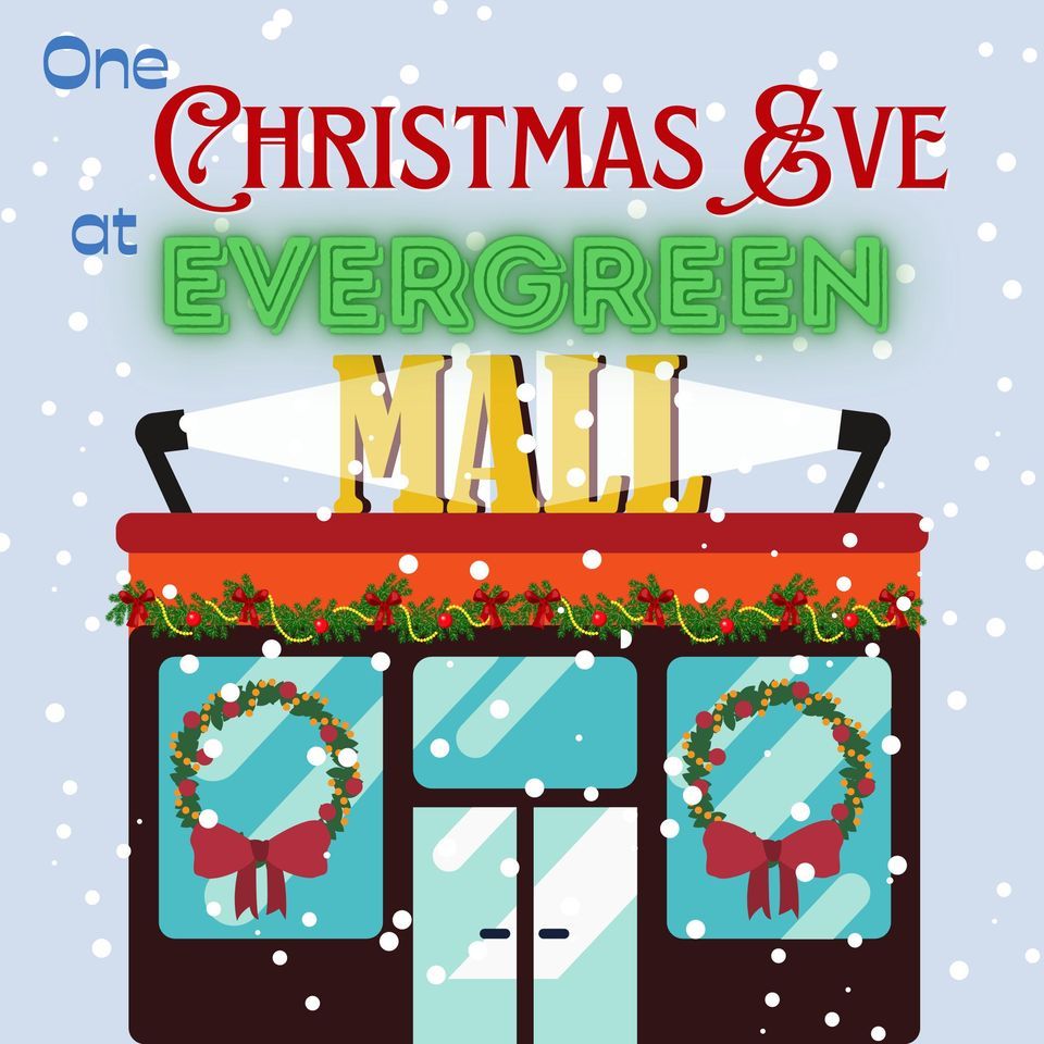 Auditions for One Christmas Eve at Evergreen Mall | Manhattan Arts ...