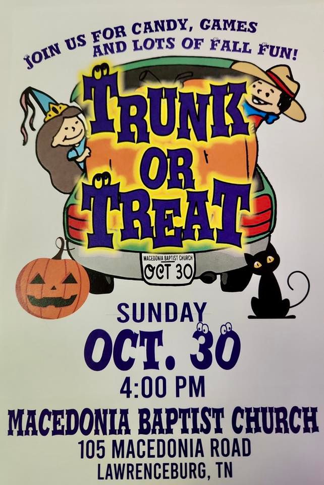 Trunk or Treat Macedonia Baptist Church, Lawrenceburg, TN October