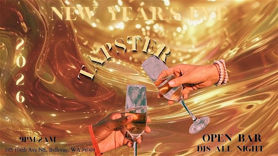 Tapster NYE26 Bellevue WA