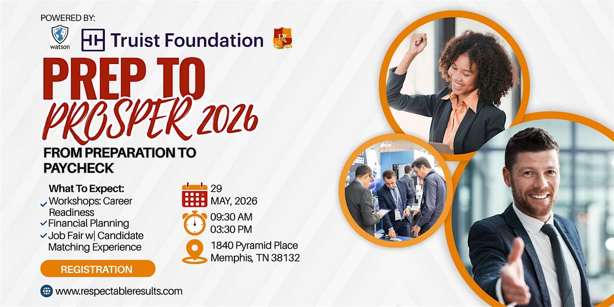 Prep to Prosper: A Workforce Readiness & Career Fair Event
