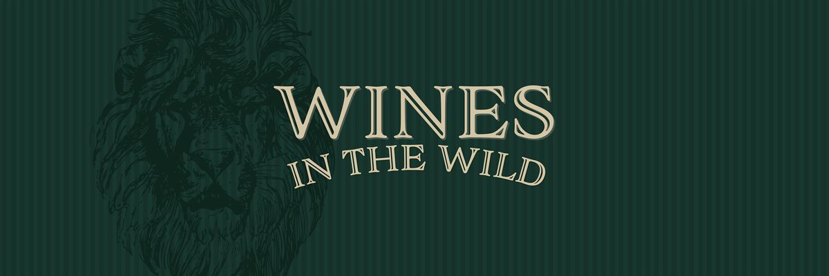 Wines in the Wild: A taste around the world
