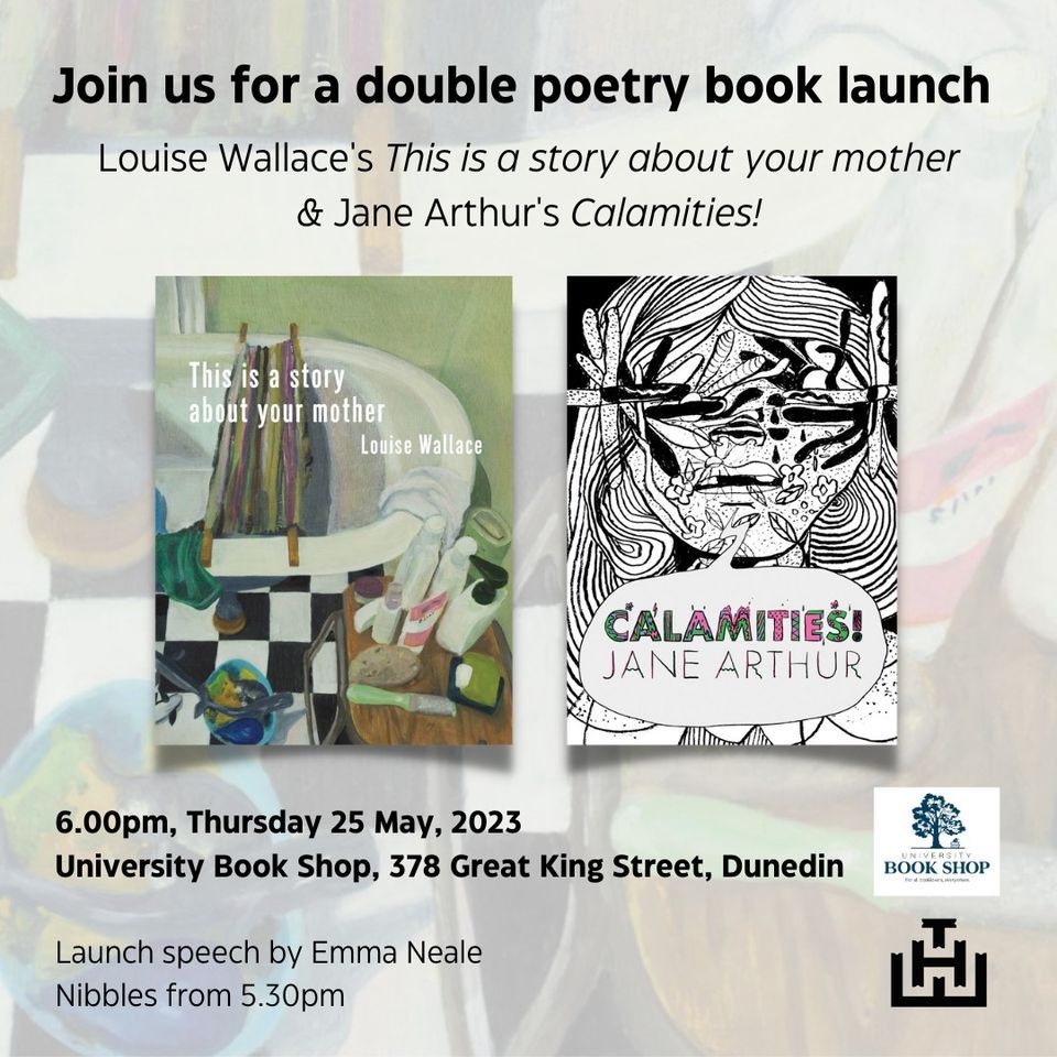 DUNEDIN DOUBLE BOOK LAUNCH LOUISE WALLACE AND JANE ARTHUR University