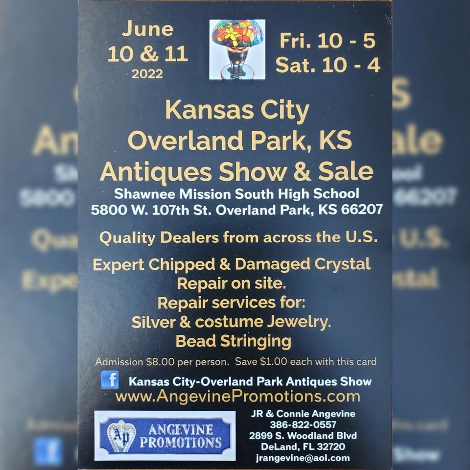 Kansas City Overland Park Antiques Show & Sale Shawnee Mission South