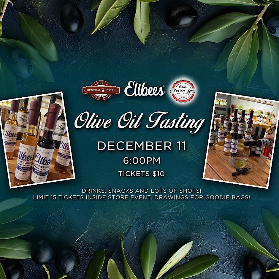 Ellbee's Olive Oil Tasting