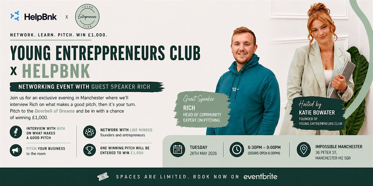 Young Entrepreneurs Club x HelpBnk Manchester