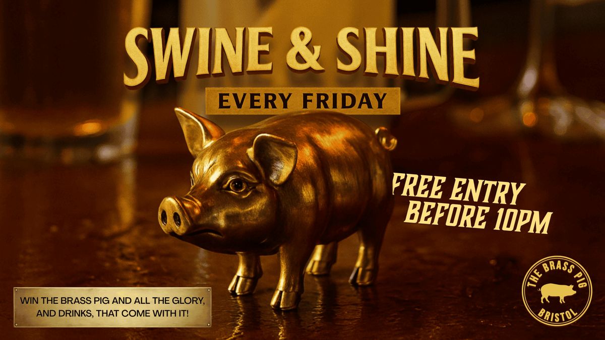SWINE & SHINE 26\/09\/25