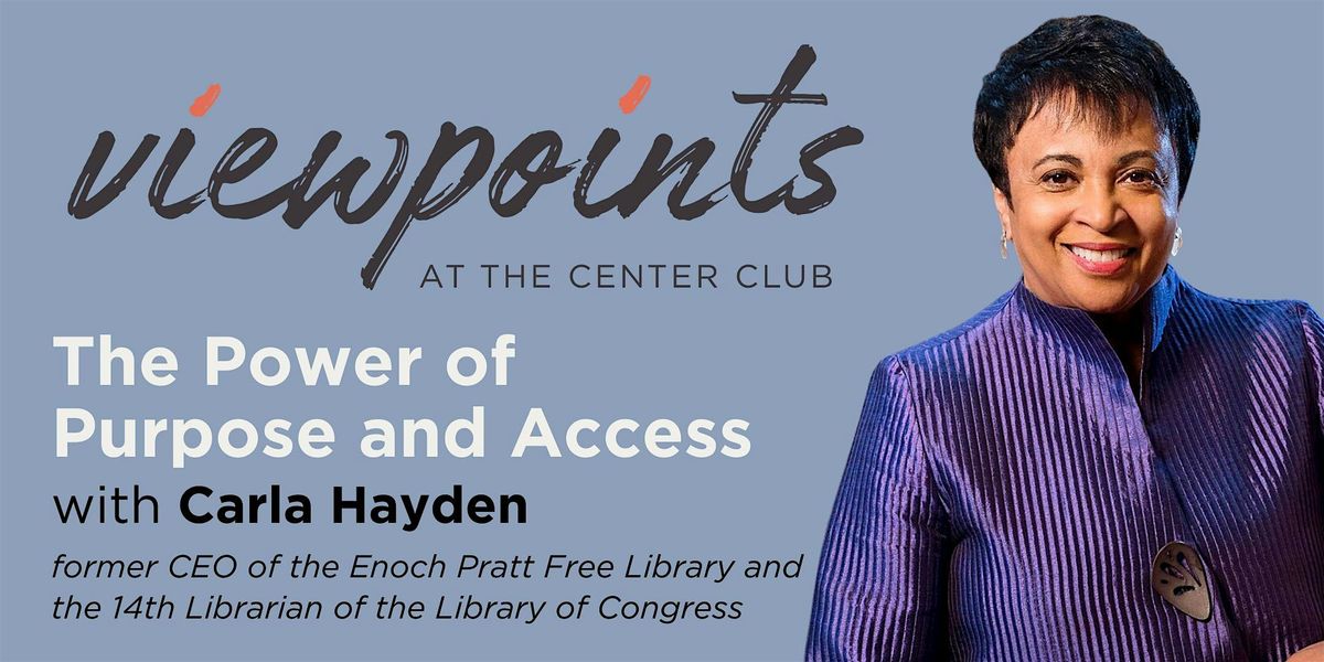 Viewpoints: The Power of Purpose and Access