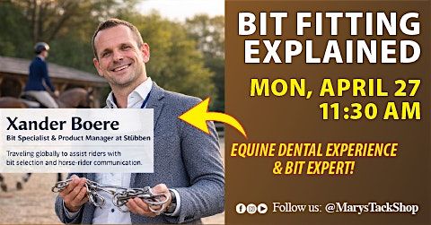 Equine Bit Fitting Explained at Mary's Tack and Feed, Del Mar on 27th ...